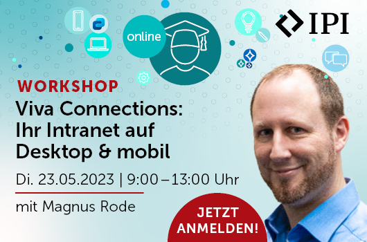 Workshop: Viva Connections: Ihr Intranet auf Desktop & mobil