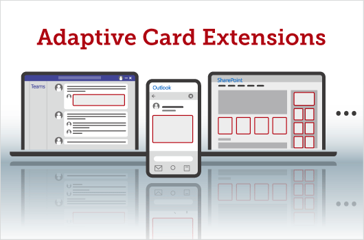 Adaptive Card Extensions
